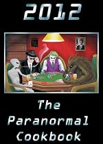 Cover of "2012 The Paranormal Cookbook"