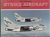 The world's strike aircraft