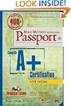 Mike Meyers' CompTIA A+ Certification...