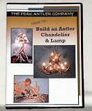 How To: Build an Antler Chandelier and Lamp