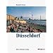 D�sseldorf. Eine Bildreise