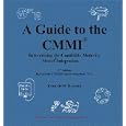 A Guide to the CMMI: Interpreting the Capability Maturity Model... by Kenneth M. Dymond, Detta Dymond, and Louis Faassen and Kenneth Dymond