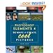 Adobe Photoshop Elements 4: 50 Ways to Create Cool Pictures