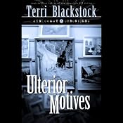 Ulterior Motives | Terri Blackstock
