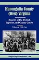 Monongalia County, (West) Virginia: Records of the District, Superior, and County Courts, Volume 1: 1776-1799