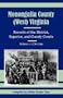 Monongalia County, (West) Virginia: Records of the District, Superior, and County Courts, Volume 1: 1776-1799