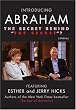 Introducing Abraham - The Secret Behind "The Secret"