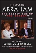 Introducing Abraham - The Secret Behind "The Secret"