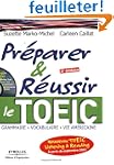 Pr�parer et r�ussir le nouveau TOEIC...