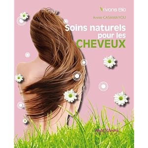 Soins naturels pour les cheveux