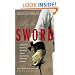 By the Sword: A History of Gladiators, Musketeers, Samurai, Swashbucklers, and Olympic Champions (Modern Library Paperbacks)