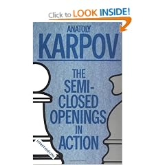 The Semi-Closed Openings in Action/Intermediate (MacMillan Chess Library)