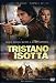 Tristano & Isotta