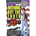 Nothing but the Truth (A Documentary Novel) (Reprint) (Paperback)