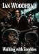 Walking with Zombies (Zombie Armageddon)