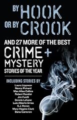 By Hook or By Crook (Best Crime & Mystery Stories of the Year)