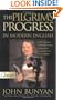 The Pilgrim's Progress in Modern English ( A Pure Gold Classic) (Pure Gold Classics)