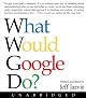What Would Google Do?