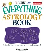 The Everything Astrology Book