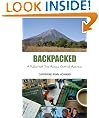 Backpacked: A Reluctant Trip Across Central America