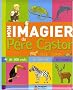 Mon imagier du P�re Castor au zoo