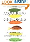 Acquiring Genomes: The Theory of the Origins of the Species