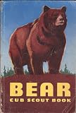 Bear Cub Scout Book (No. 3231, 450M1257)
