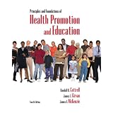Principles and Foundations of Health Promotion & Education (4th Edition)