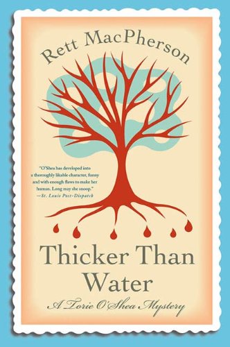 Thicker than Water (Torie O'Shea Mysteries)