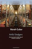 Artful Dodgers: Reconceiving the Golden Age of Childrens Literature
