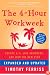 The 4-Hour Workweek, Expanded and Updated: Expanded and Updated, With Over 100 New Pages of Cutting-Edge Content.