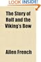 The Story of Rolf and the Viking's Bow