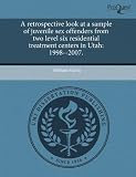 A retrospective look at a sample of juvenile sex offenders from two level six residential treatment centers in Utah: 1998--2007.