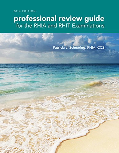 Professional Review Guide for the RHIA and RHIT Examinations, 2015 Edition (with Premium Website Printed Access Card)