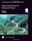 Slope engineering for mountain roads
