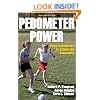 Pedometer Power: Using Pedometers in School and Community - 2E