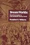 Dream Worlds: Mass Consumption in Late Nineteenth-Century France