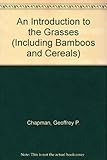 An introduction to the grasses