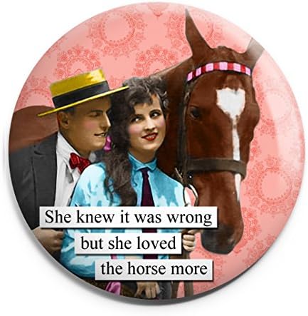 She Loved the Horse More, Funny Refrigerator Magnet, Gift Under $10 for Friend, Vintage Style by Aloha Girls Gifts