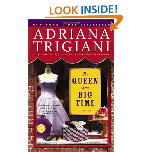 The Queen of the Big Time: A Novel