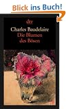 Die Blumen des B�sen / Les Fleurs du Mal. Vollst�ndige zweisprachige Ausgabe Deutsch / Franz�sisch.