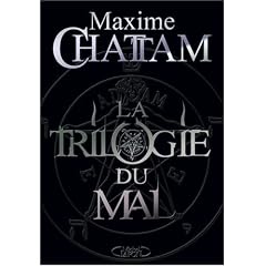 La Trilogie du Mal : L'Ame du Mal, In Tenebris, Mal�fices