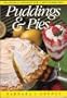Puddings and Pies: Traditional Desserts for a New Generation