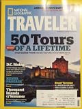 National Geographic Traveler May 2010 50 Tours of a Lifetime D.C. Rising Kenya Passage Thousand Islands of Summer Annual Photo Contest