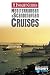 Insight Guides Mediterranean Cruises (Insight Guides Mediterranean and Scandinaviian Cruises)
