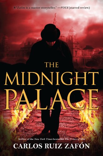 The Midnight Palace by Carlos Ruiz Zafon