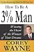 How To Be A 3% Man, Winning The Heart Of The Woman Of Your Dreams