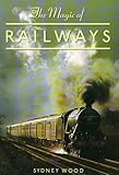 The magic of railways