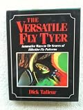 The Versatile Fly Tyer
