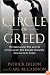 Circle of Greed: The Spectacular Rise and Fall of the Lawyer Who Brought Corporate America to Its Knees